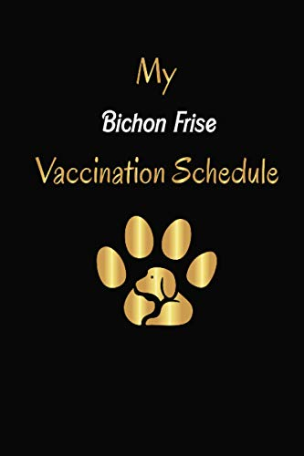 My Bichon Frise Vaccination Schedule Bichon Frise Vaccination Record  - Bichon Frise Vaccination Schedule